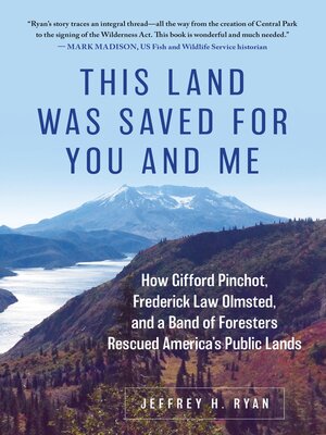cover image of This Land Was Saved for You and Me